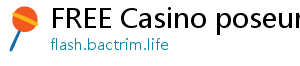 FREE Casino poseurink